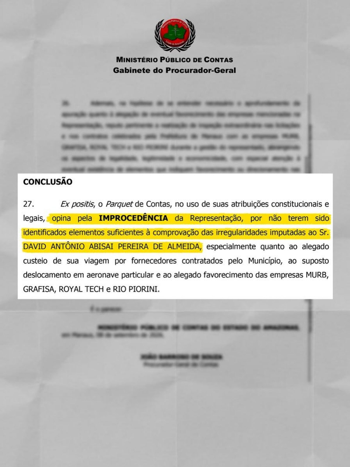 Apuração do MPC analisa viagem de David Almeida e empresas citadas