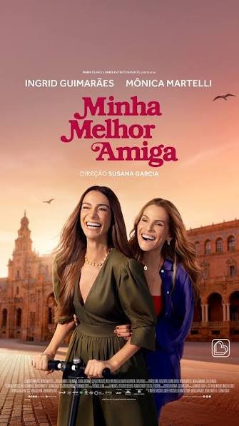 Filme Minha Melhor Amiga reforça protagonismo de mulheres maduras na comédia nacional